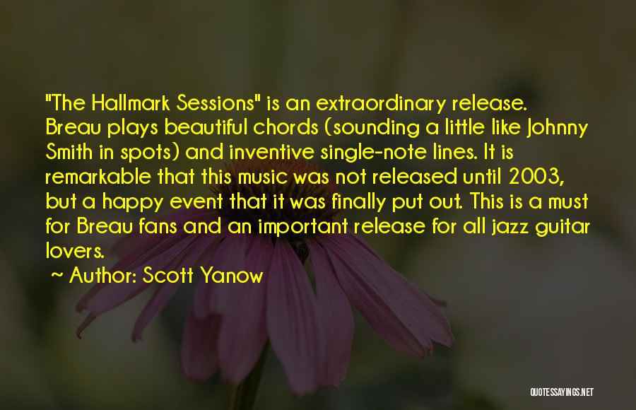 Scott Yanow Quotes: The Hallmark Sessions Is An Extraordinary Release. Breau Plays Beautiful Chords (sounding A Little Like Johnny Smith In Spots) And