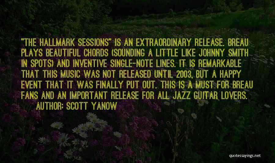 Scott Yanow Quotes: The Hallmark Sessions Is An Extraordinary Release. Breau Plays Beautiful Chords (sounding A Little Like Johnny Smith In Spots) And