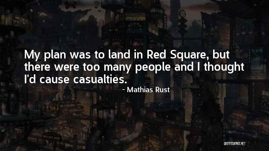 106th And Park Quotes By Mathias Rust 106th And Park Quotes By Mathias Rust
