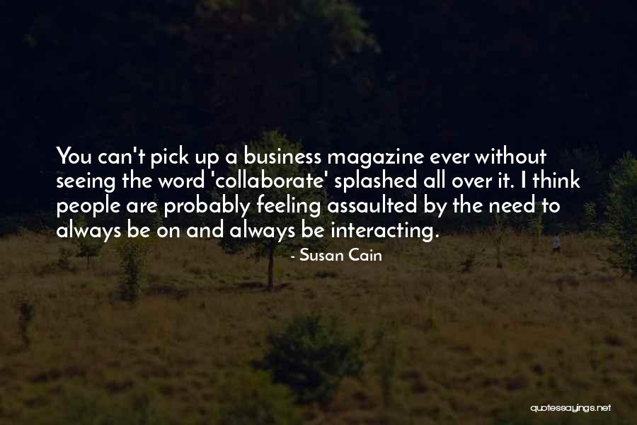1075 The River Quotes By Susan Cain 1075 The River Quotes By Susan Cain