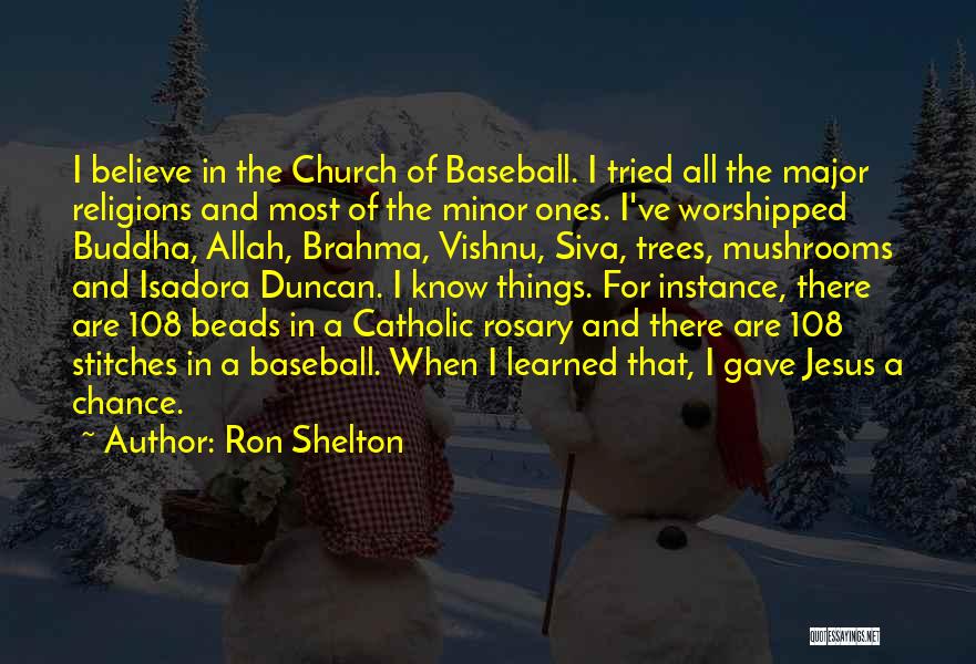 108 Buddha Quotes By Ron Shelton