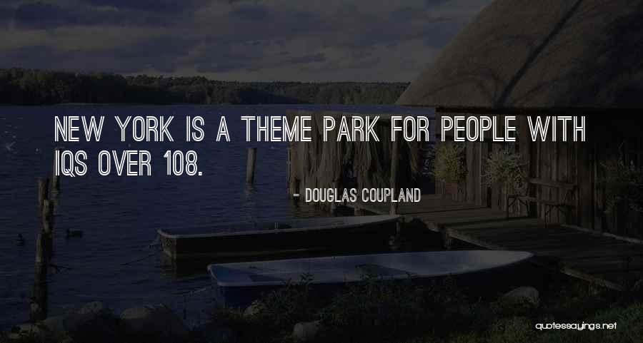 108 Quotes By Douglas Coupland 108 Quotes By Douglas Coupland