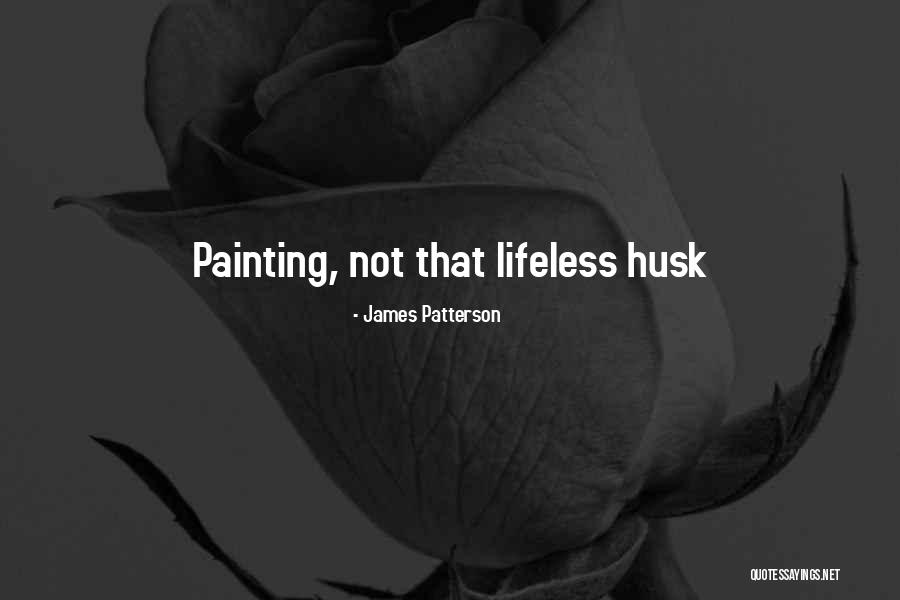 10815 Quotes By James Patterson 10815 Quotes By James Patterson
