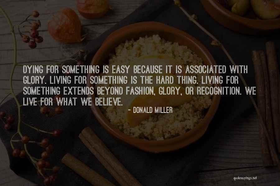 10832 Quotes By Donald Miller 10832 Quotes By Donald Miller