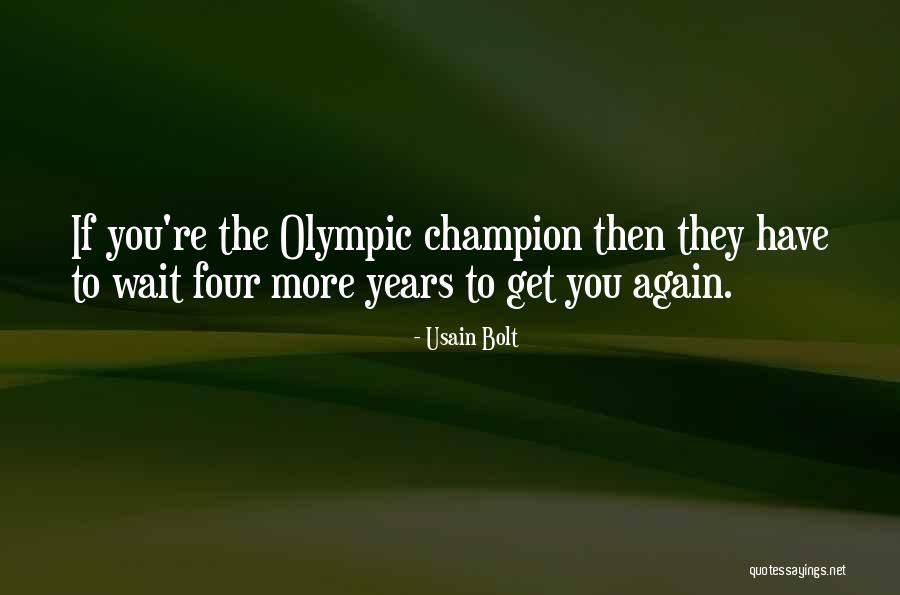 10875 Quotes By Usain Bolt 10875 Quotes By Usain Bolt