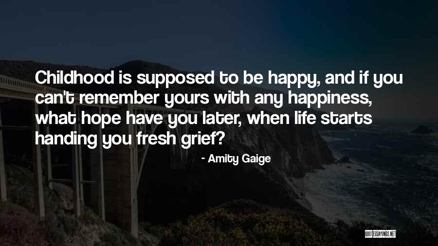 1090 Sat Quotes By Amity Gaige 1090 Sat Quotes By Amity Gaige