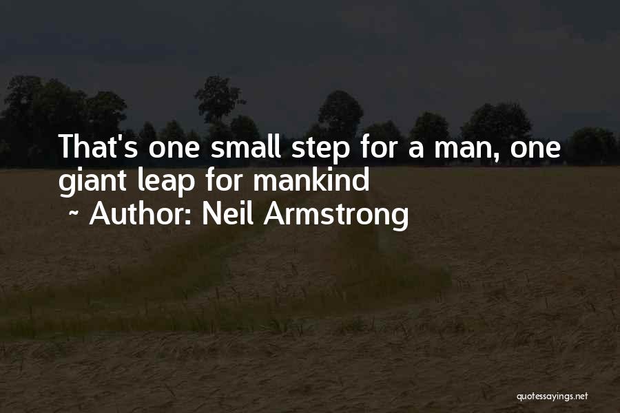 Neil Armstrong Quotes: That's One Small Step For A Man, One Giant Leap For Mankind
