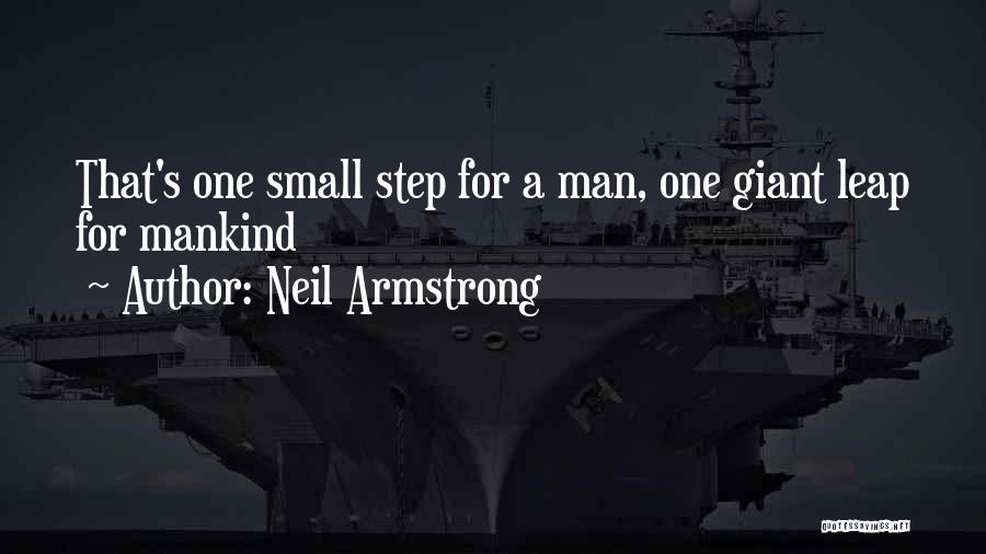 Neil Armstrong Quotes: That's One Small Step For A Man, One Giant Leap For Mankind