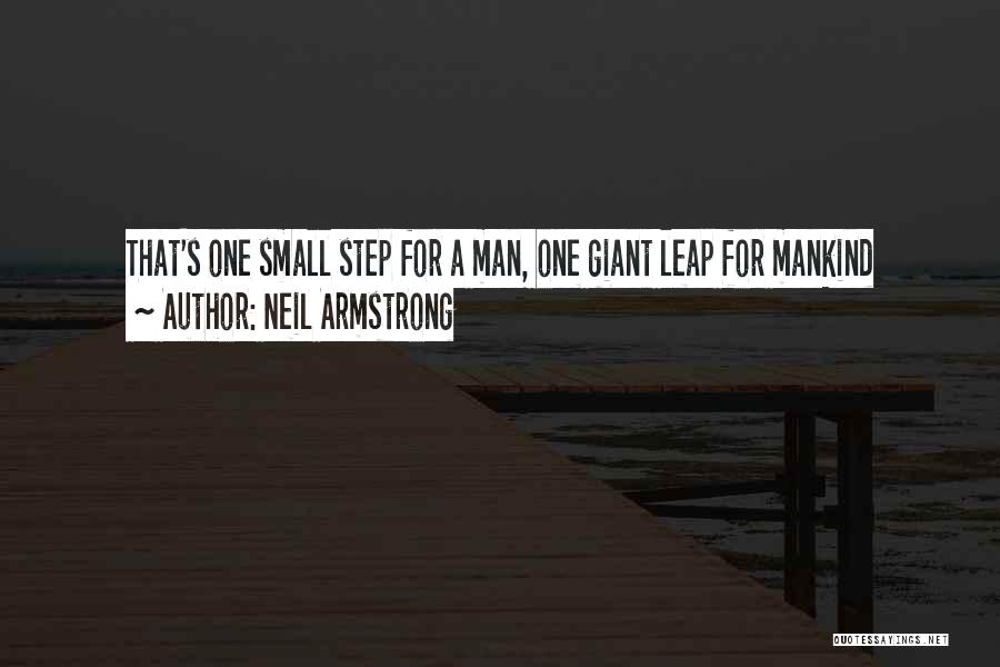 Neil Armstrong Quotes: That's One Small Step For A Man, One Giant Leap For Mankind