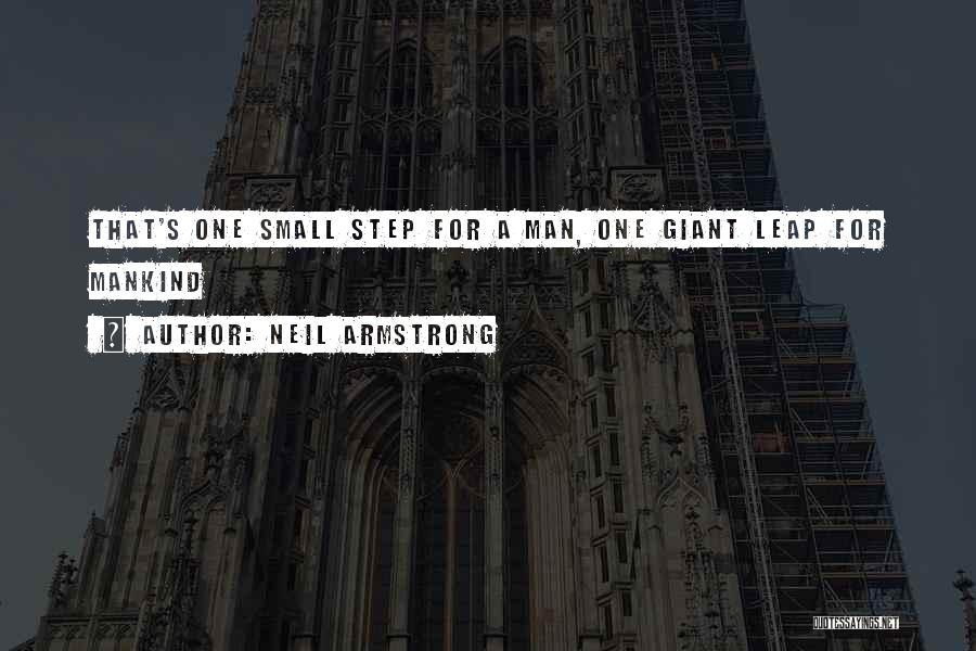 Neil Armstrong Quotes: That's One Small Step For A Man, One Giant Leap For Mankind