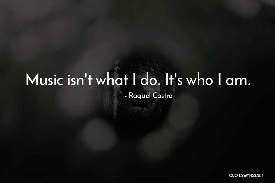 10best Quotes By Raquel Castro 10best Quotes By Raquel Castro