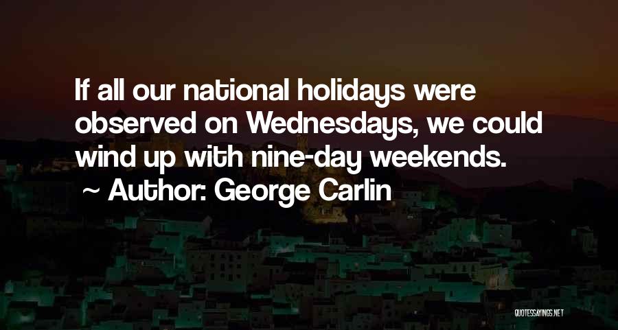 10for20 Quotes By George Carlin