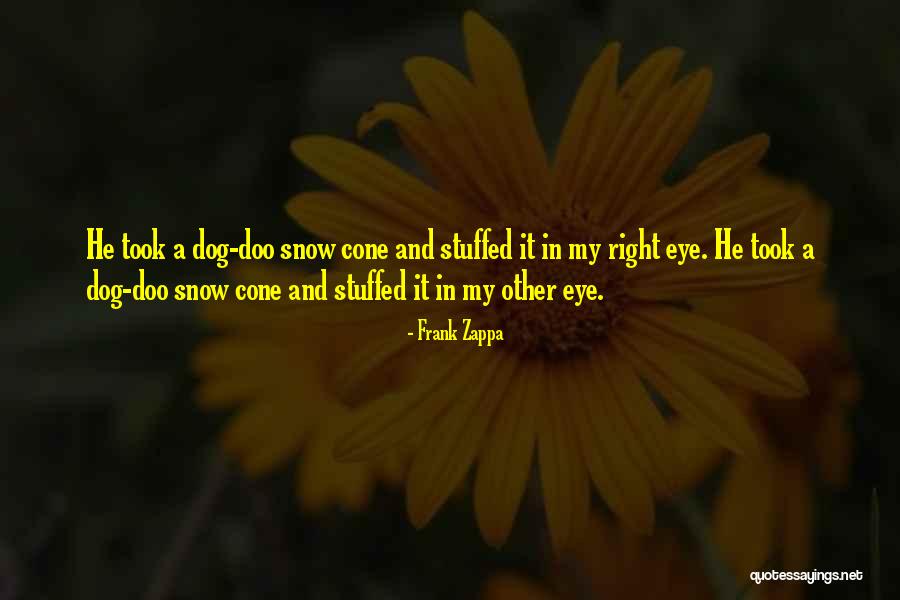 10pm Eastern Quotes By Frank Zappa 10pm Eastern Quotes By Frank Zappa