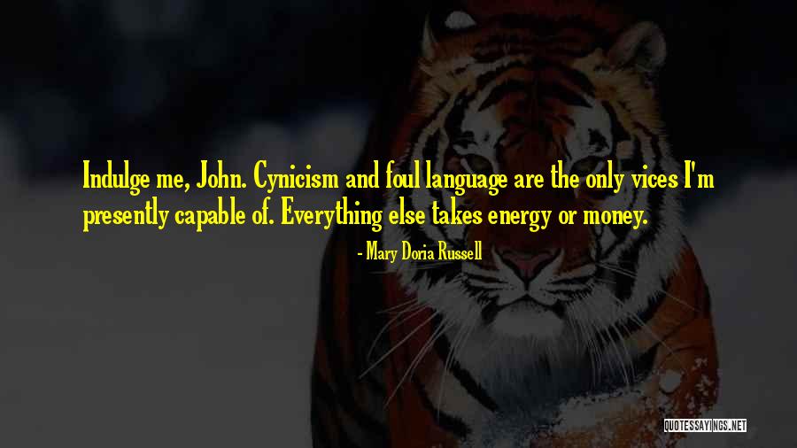10pm Quotes By Mary Doria Russell 10pm Quotes By Mary Doria Russell