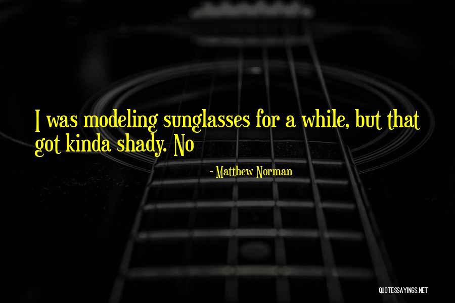 10softheworld Quotes By Matthew Norman 10softheworld Quotes By Matthew Norman