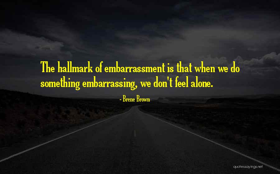 10th Anniversary Card Quotes By Brene Brown