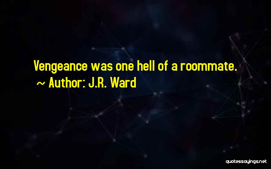 10th Farewell Quotes By J.R. Ward