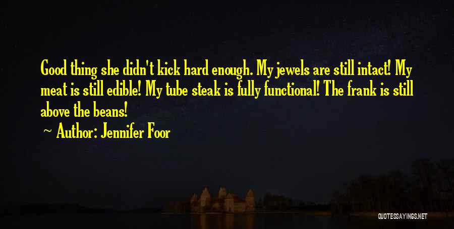 10th Farewell Quotes By Jennifer Foor