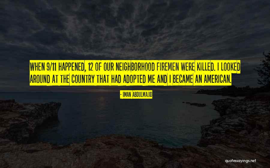 11/12/13 Quotes By Iman Abdulmajid 11/12/13 Quotes By Iman Abdulmajid