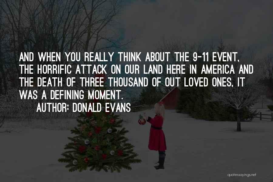 11/9 Quotes By Donald Evans