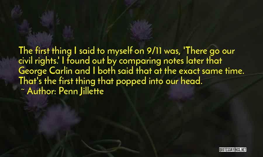 11/9 Quotes By Penn Jillette