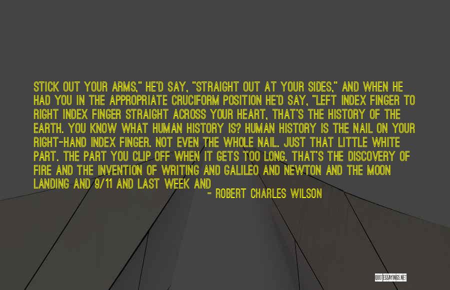 11/9 Quotes By Robert Charles Wilson