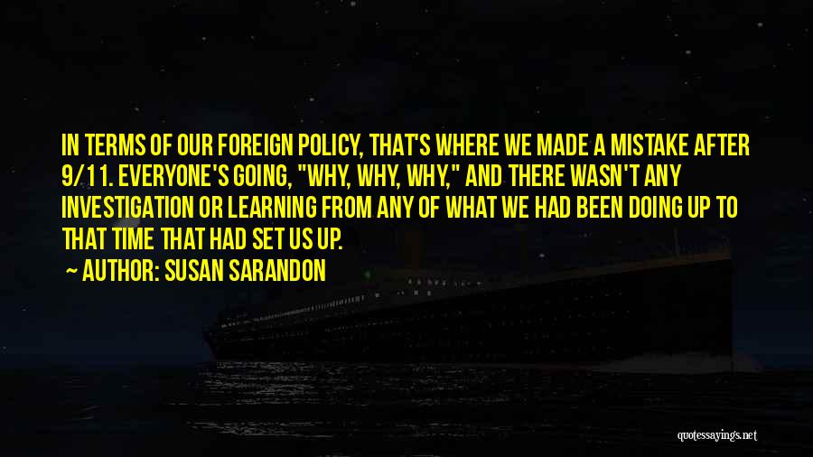 11/9 Quotes By Susan Sarandon