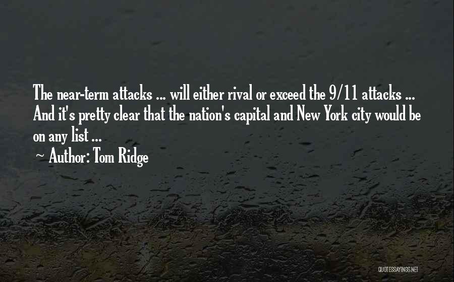 11/9 Quotes By Tom Ridge