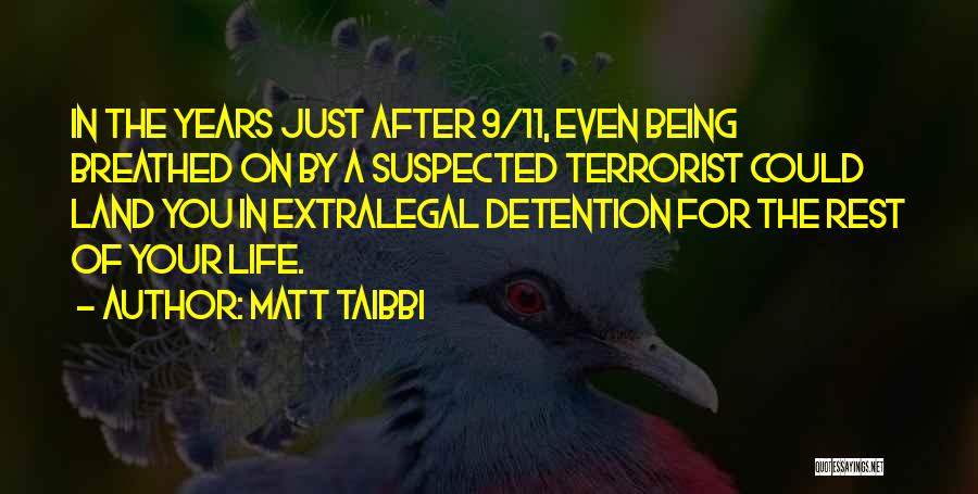 11 Quotes By Matt Taibbi