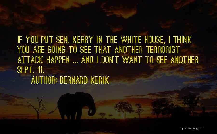 11 Sept Quotes By Bernard Kerik