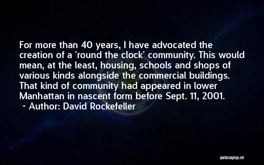 11 Sept Quotes By David Rockefeller