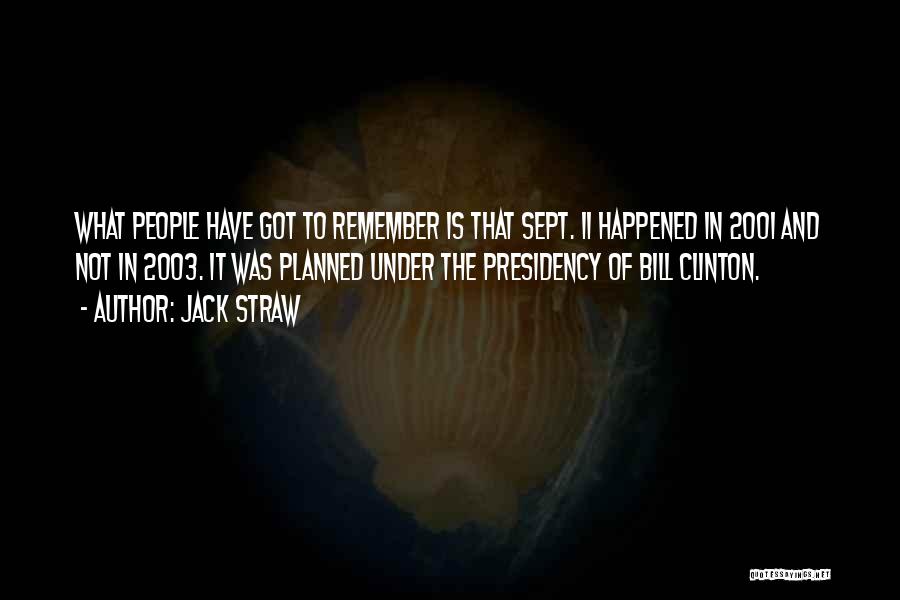 11 Sept Quotes By Jack Straw