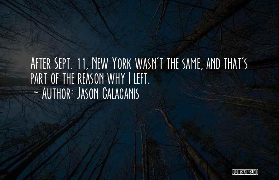 11 Sept Quotes By Jason Calacanis