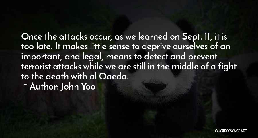 11 Sept Quotes By John Yoo