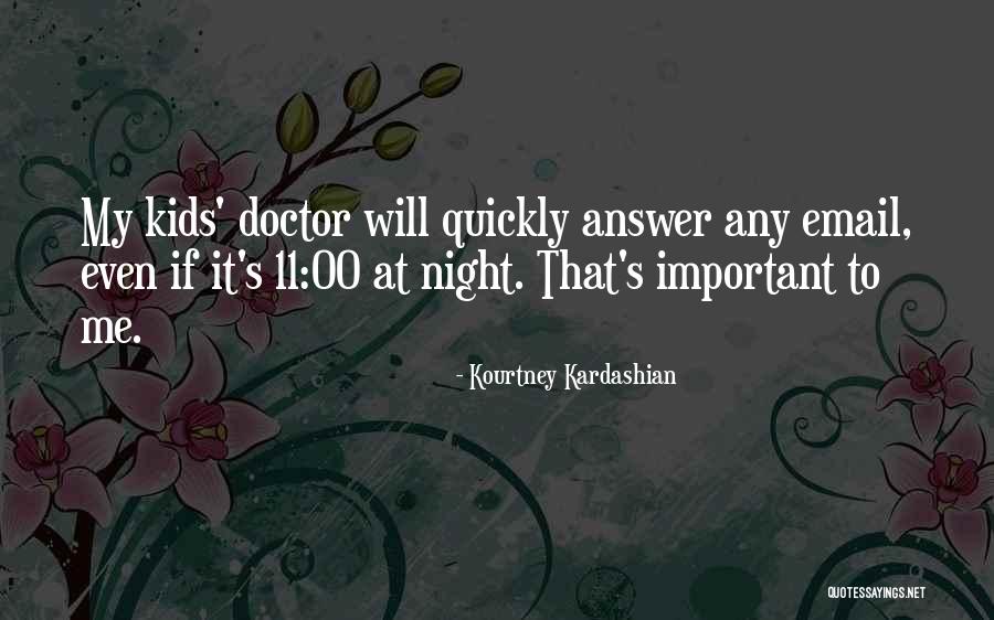 11 The Doctor Quotes By Kourtney Kardashian 11 The Doctor Quotes By Kourtney Kardashian