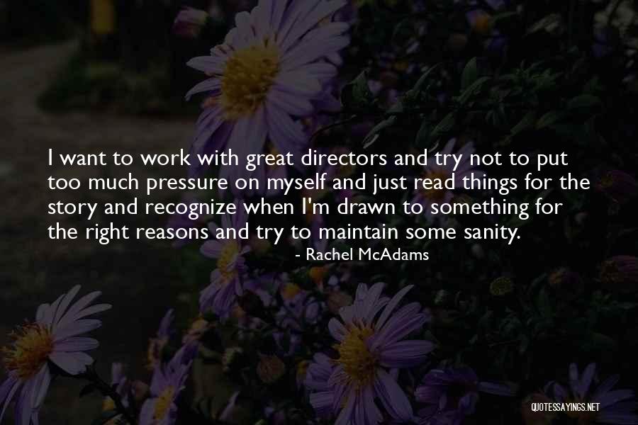 11 Ton Quotes By Rachel McAdams 11 Ton Quotes By Rachel McAdams