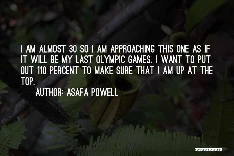 110 Percent Quotes By Asafa Powell