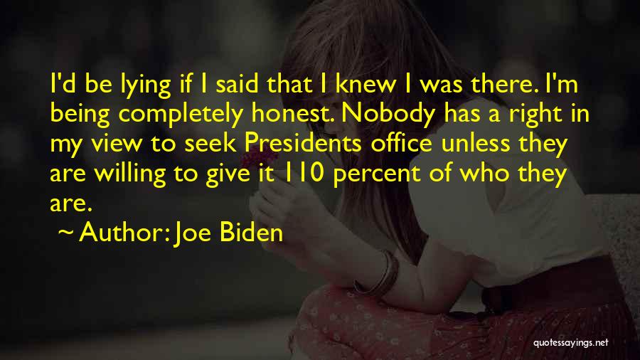 110 Percent Quotes By Joe Biden