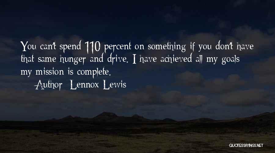 110 Percent Quotes By Lennox Lewis