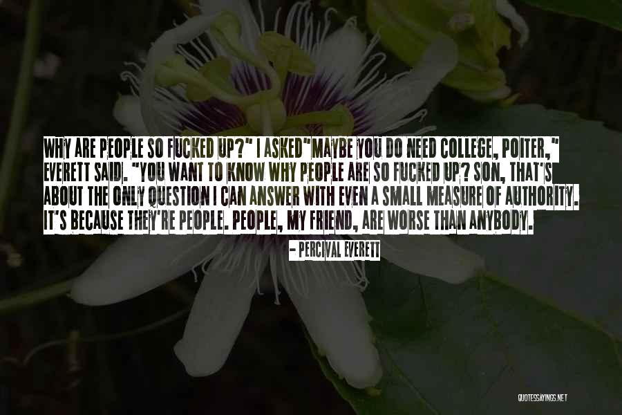 110000184 Quotes By Percival Everett 110000184 Quotes By Percival Everett