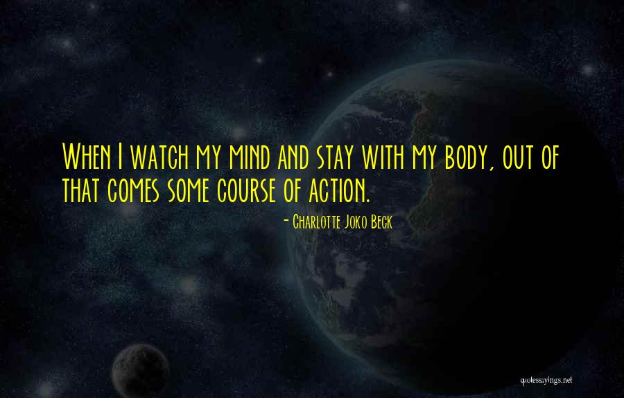 110x3 Quotes By Charlotte Joko Beck 110x3 Quotes By Charlotte Joko Beck