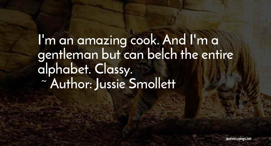 Jussie Smollett Quotes: I'm An Amazing Cook. And I'm A Gentleman But Can Belch The Entire Alphabet. Classy.