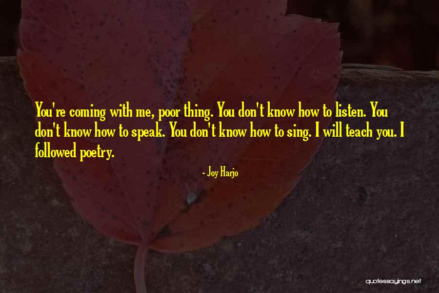 111111 Quotes By Joy Harjo 111111 Quotes By Joy Harjo