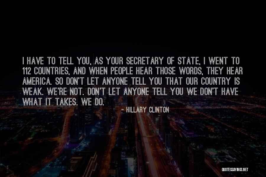 112 Quotes By Hillary Clinton 112 Quotes By Hillary Clinton