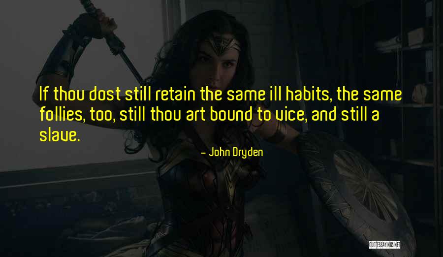 1123 Quotes By John Dryden 1123 Quotes By John Dryden