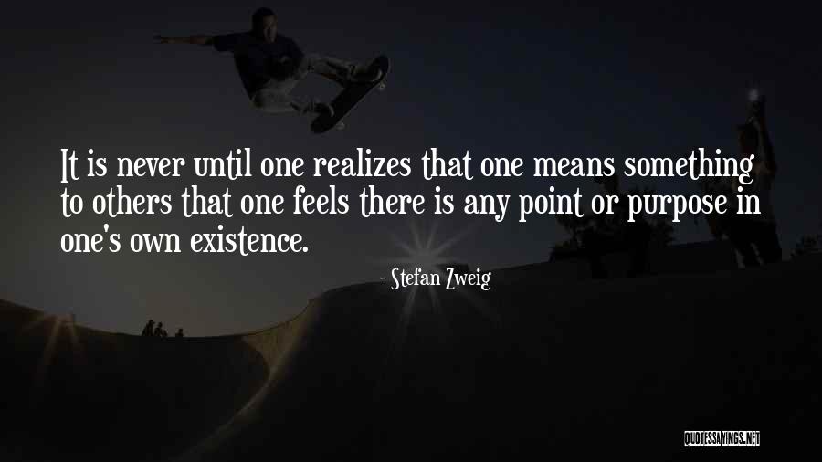 1123 Quotes By Stefan Zweig 1123 Quotes By Stefan Zweig