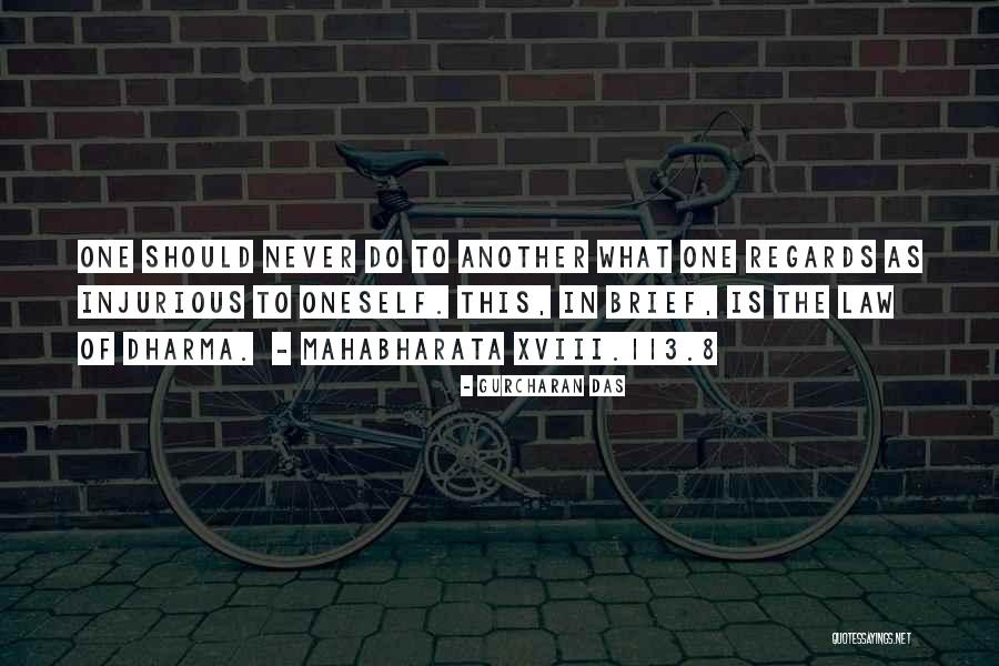 113 Quotes By Gurcharan Das 113 Quotes By Gurcharan Das