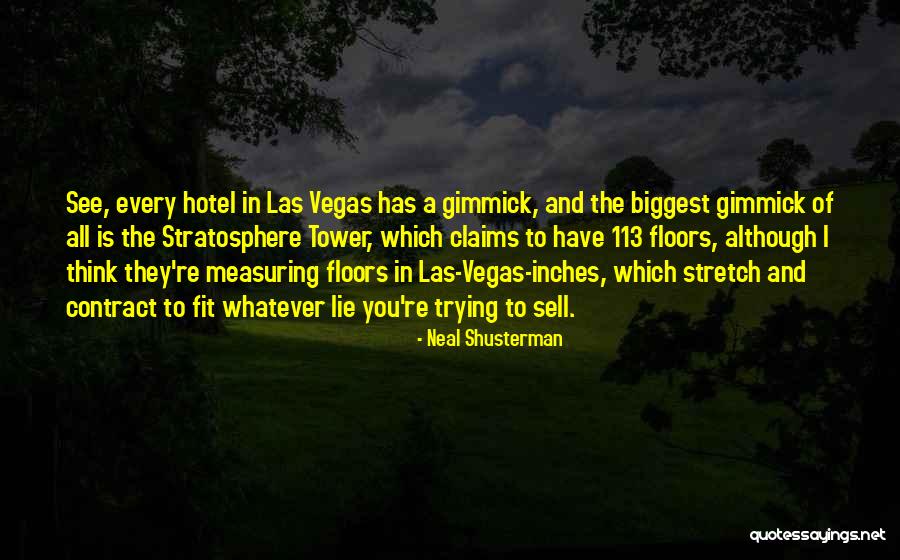 113 Quotes By Neal Shusterman 113 Quotes By Neal Shusterman