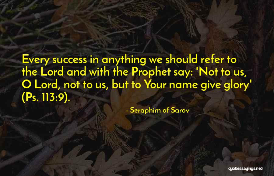 113 Quotes By Seraphim Of Sarov 113 Quotes By Seraphim Of Sarov