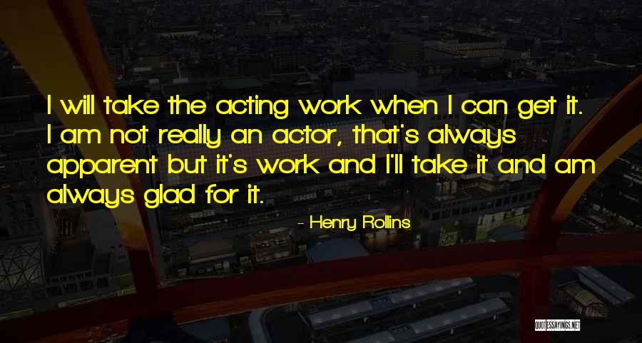 11377 Quotes By Henry Rollins 11377 Quotes By Henry Rollins